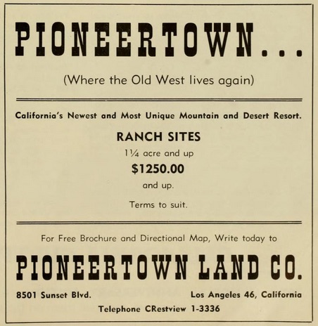 Pioneertown Land Co. real estate advertisement.